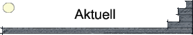 Aktuell